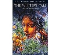 The Winter's Tale (Arden Shakespeare.Third Series) (The Arden Shakespeare Third Series) by Shakespeare, William New Edition (2010)