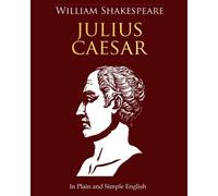 The Winter's Tale In Plain and Simple English: A Modern Translation and the Original Version by Shakespeare, William Published by CreateSpace Independent Publishing Platform (2012) Paperback