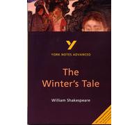 The Winter's Tale (York Notes Advanced) English Literature Study Guide - for 2026, 2027 exams : York Notes Series
