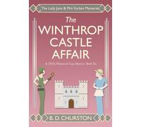 The Winthrop Castle Affair: 6 (The Lady Jane and Mrs Forbes Mysteries)
