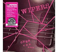 The Wipers - Over The Edge [VINYL]