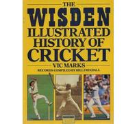 The Wisden Illustrated History of Cricket (Wisden library)