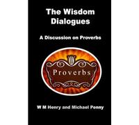 The Wisdom Dialogues: A Discussion on Proverbs