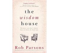 The Wisdom House