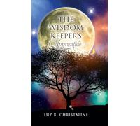 The Wisdom Keeper's Apprentice