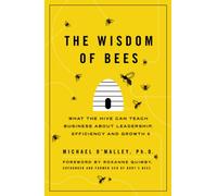 The Wisdom of Bees