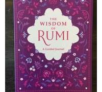 The Wisdom of Rumi: A Guided Journal