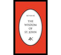 The Wisdom of St. John, Second Edition