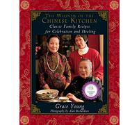 The Wisdom of the Chinese Kitchen: Wisdom of the Chinese Kitchen