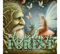 The Wisdom of the Forest Coloring Book for Adults: Gnomes Elves Fairies Coloring Book for Adults Whimsical Forest Coloring Book Trees forest animals ... Trees | Gnomes Elves Fairies Coloring Book