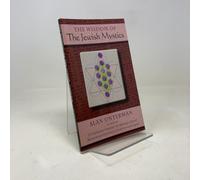 The Wisdom of the Jewish Mystics