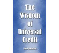 The Wisdom of Universal Credit
