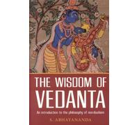 The Wisdom of Vedanta