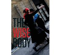 The Wise Body - Conversations with Experienced Dancers