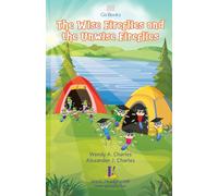 The Wise Fireflies and the Unwise Fireflies: Step 3 Book 18