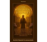 The Wise Man's Journey - Volume 2
