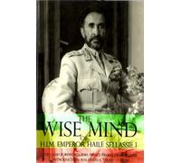 The Wise Mind of Emperor Haile Sellassie I by Haile Selassie (2004-06-01)