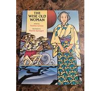 The Wise Old Woman