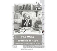 The Wise Woman Writes