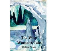 The Wise Woman's Tale