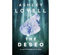 The Wish / The Deseo : (Spanish Edition)