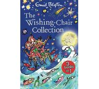 The Wishing-Chair Collection by Enid Blyton (3 Books in 1)