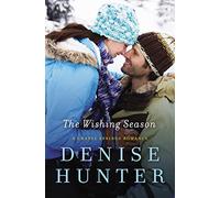 The Wishing Season: 3 (A Chapel Springs Romance)