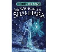 The Wishsong of Shannara (Sword of Shannara)