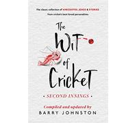 The Wit of Cricket: The Perfect Antidote to the Ashes!