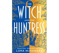 The Witch and the Huntress