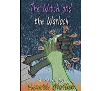 The Witch and the Warlock: 3 (The Turbulent Saga)