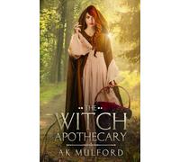The Witch Apothecary (The Okrith Novellas)