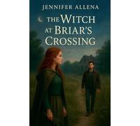The Witch at Briar's Crossing