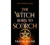 The Witch Born to Scorch