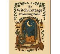 The Witch Cottage Colouring Book