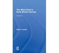 The Witch-Hunt in Early Modern Europe