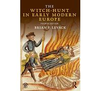 The Witch-Hunt in Early Modern Europe