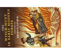 The Witch-Hunt in Early Modern Europe 4ed, and The Witchcraft Sourcebook, 2ed - BUNDLE