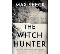 The Witch Hunter (A Ghosts of the Past Novel)