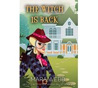 The Witch Is Back (Wicked Witches of Vanish Valley)