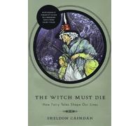 The Witch Must Die