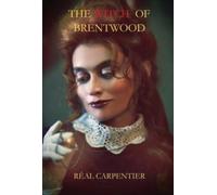 The Witch Of Brentwood