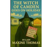 the Witch of Camden goes on holiday