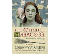 The Witch of Maracoor : A Novel
