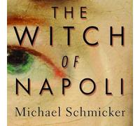 The Witch of Napoli: A Novel