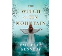 The Witch of Tin Mountain