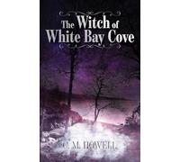The Witch of White Bay Cove