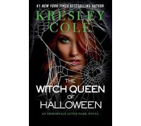 The Witch Queen of Halloween: 20 (Immortals After Dark)