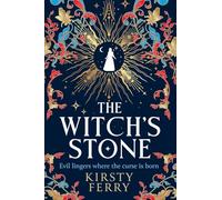 The Witch’s Stone: A BRAND NEW atmospheric and haunting historical timeslip for 2026
