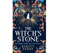 The Witch’s Stone: A BRAND NEW atmospheric and haunting historical timeslip for 2026
